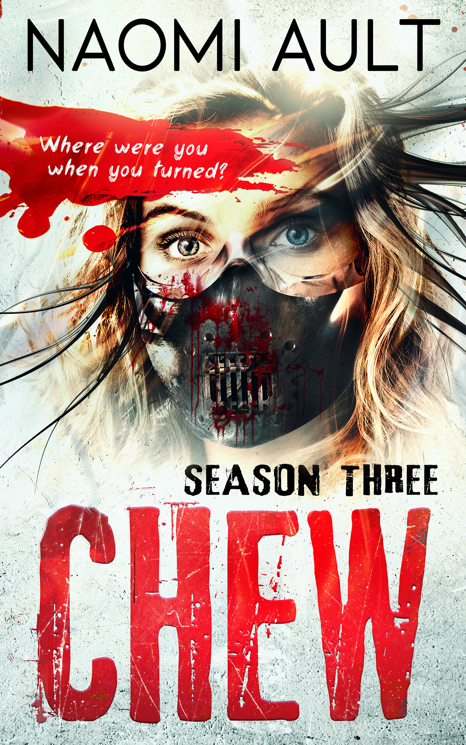 Chew: Season Three by Naomi Ault